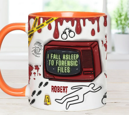 I Fall Asleep For Forensic Files - Personalized Accent Mug-Myprintsy