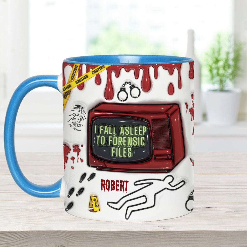 I Fall Asleep For Forensic Files - Personalized Accent Mug-Myprintsy