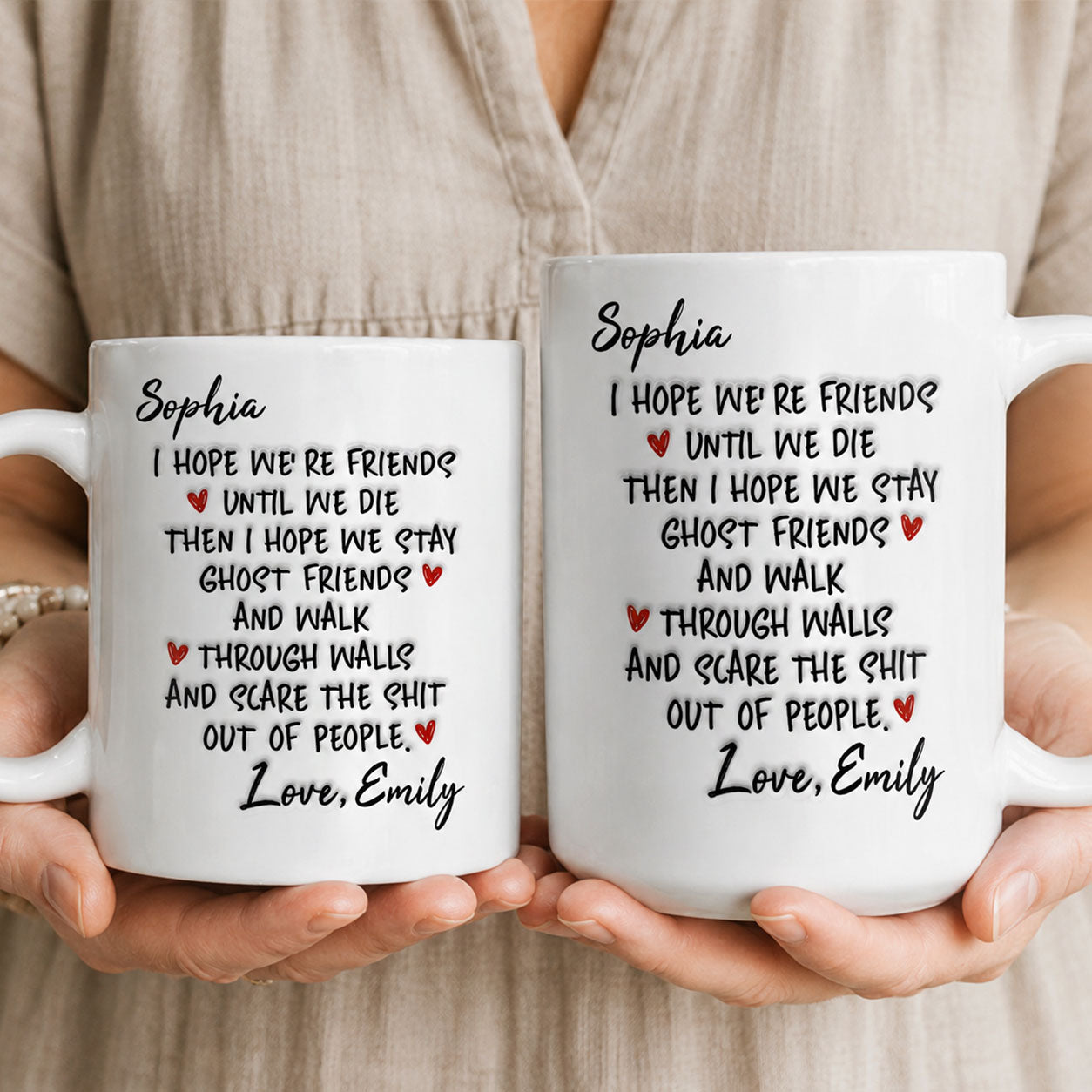 I Hope We're Friends Until We Die - Personalized Ceramic Coffee Mug-Myprintsy
