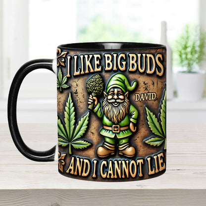 I Like Big Buds - Personalized Weed Accent Mug-Myprintsy