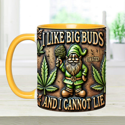I Like Big Buds - Personalized Weed Accent Mug-Myprintsy