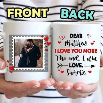 I Love You More The End I Win - Personalized Ceramic Mug-Myprintsy