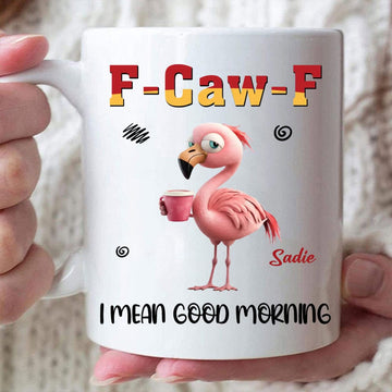 I Mean FCawF, Personalized Custom Coffee Mug-Myprintsy