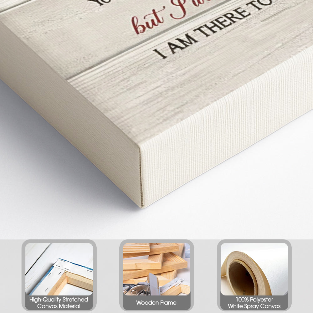 I Never Left You - Personalized Wrapped Canvas-Myprintsy