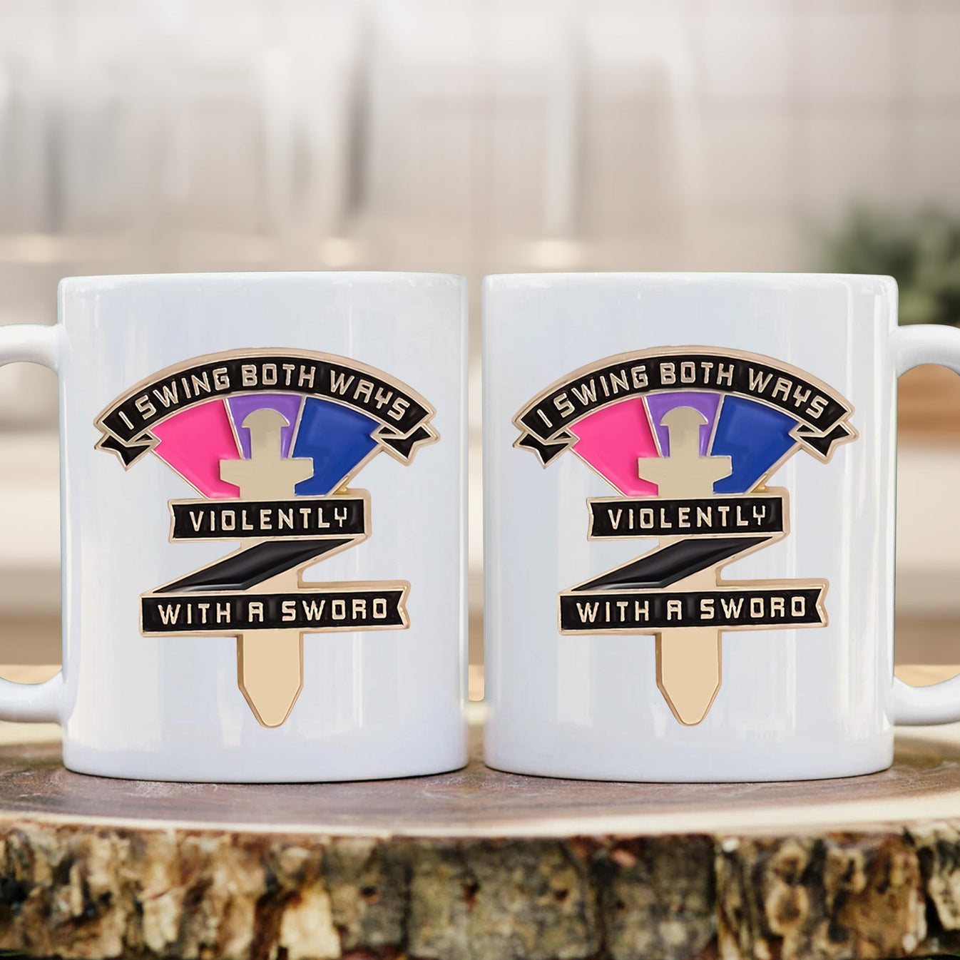 I Swing Both Ways Violenty With A Sword - Mug-Myprintsy