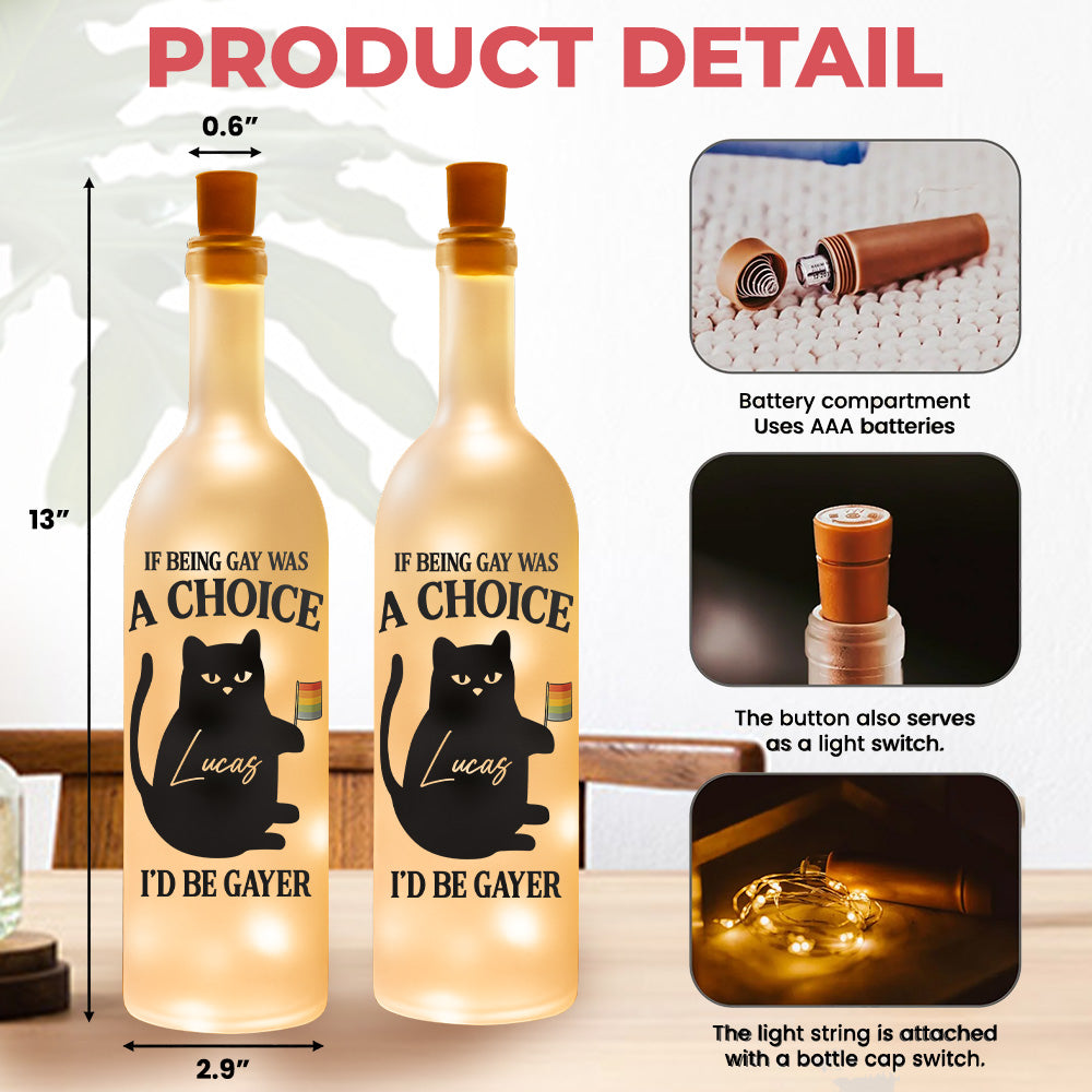 If Being Gay Was A Choice, I'd Be Gayer - Personalized Bottle Lamp-Myprintsy