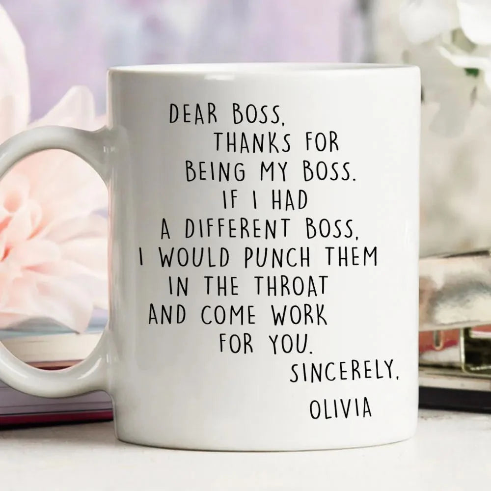 If I Had A Different Boss - Personalized Funny Boss Appreciation Mug-Myprintsy
