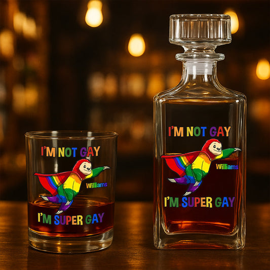 I'm Not Gay, I'm Super Gay - Personalized Whiskey Glass-Myprintsy