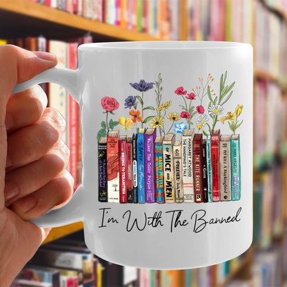 I'm With The Banned - Personalized Ceramic Coffee Mug - Book Lover Gift-Myprintsy