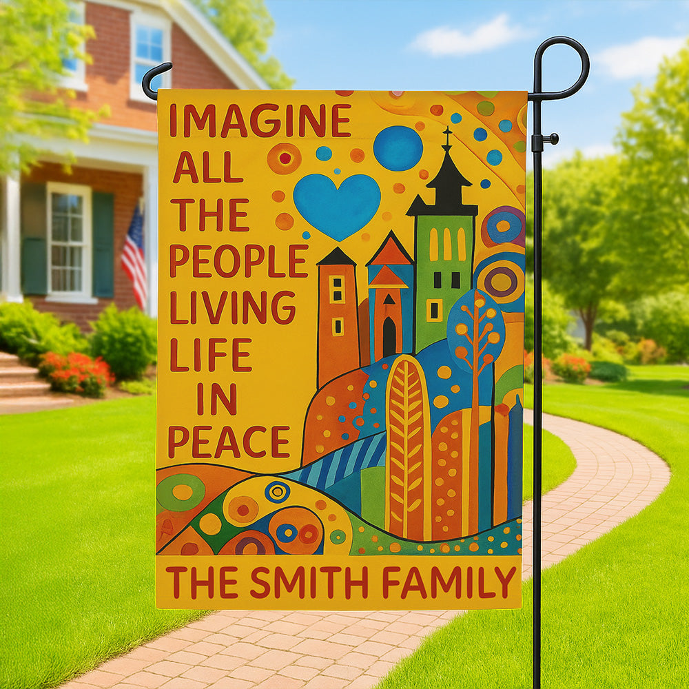 Image All The People Living Live In Peace - Personalized Garden Flag-Myprintsy