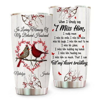 In Loving Memory Of My Beloved Husband, Personalized Memorial Cardinal Tumbler-Myprintsy