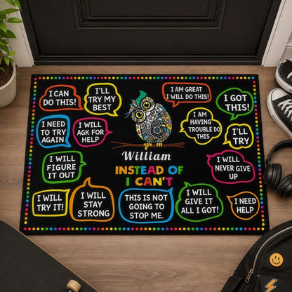 Instead Of I Can't - Personalzied Growth Mindset Doormat-Myprintsy