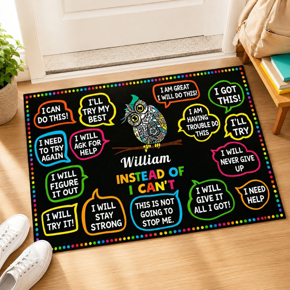 Instead Of I Can't - Personalzied Growth Mindset Doormat-Myprintsy
