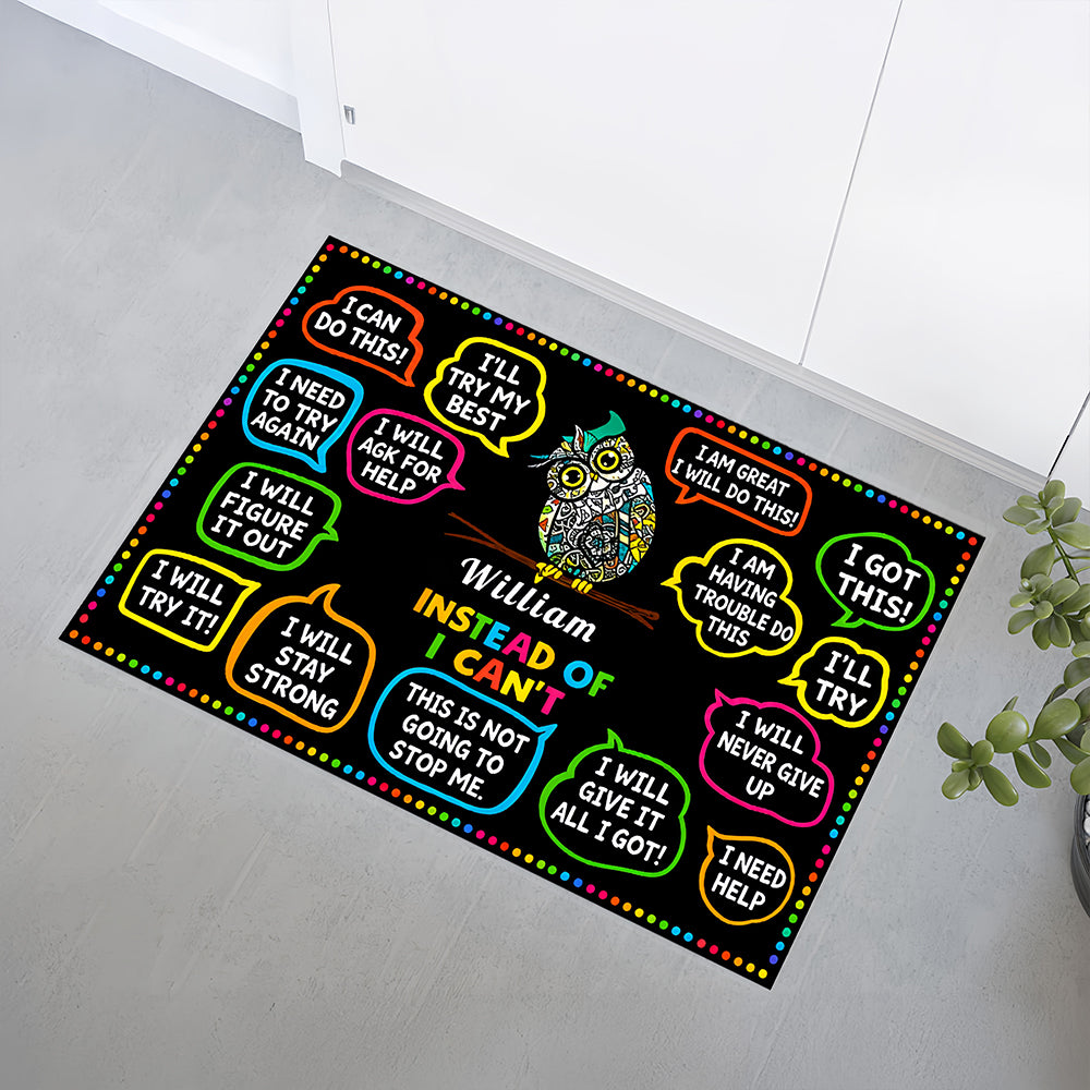 Instead Of I Can't - Personalzied Growth Mindset Doormat-Myprintsy