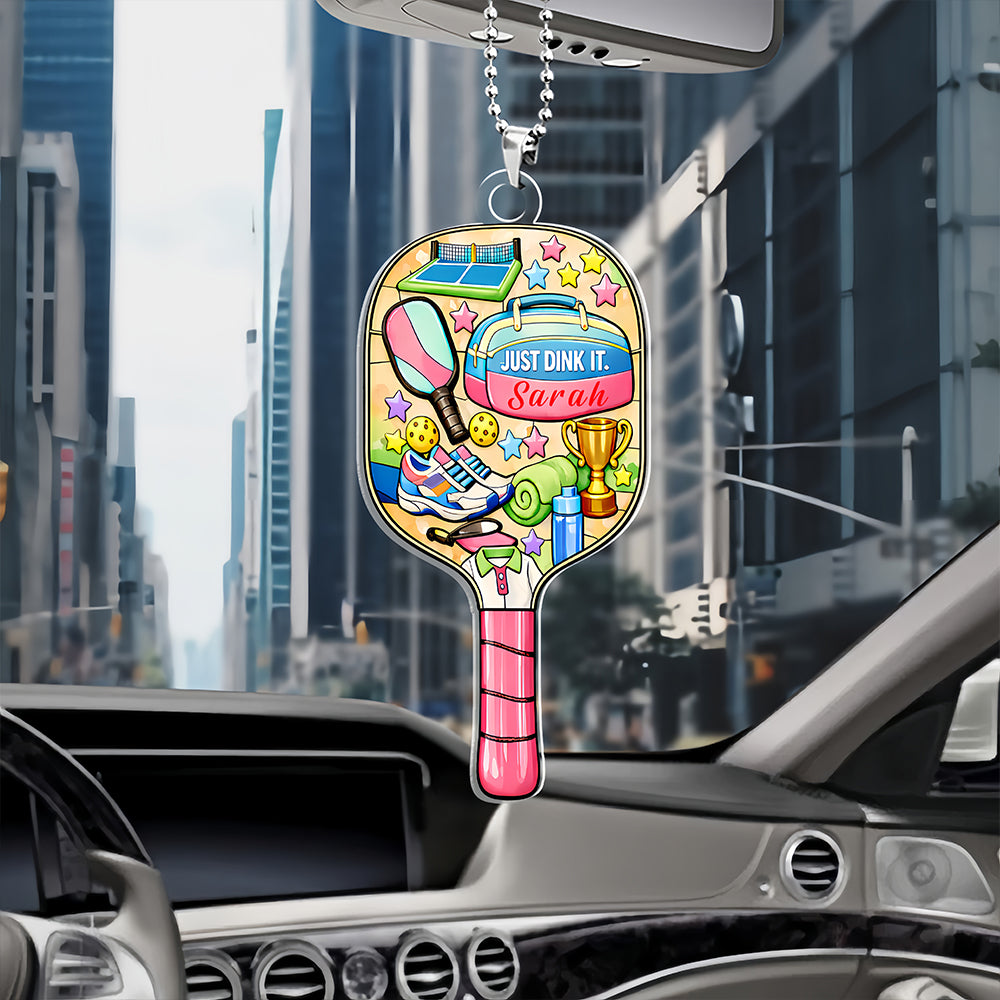 Just Dink It - Personalized Pickleball Acrylic Car Hanger - Pickleball Gifts For Her-Myprintsy