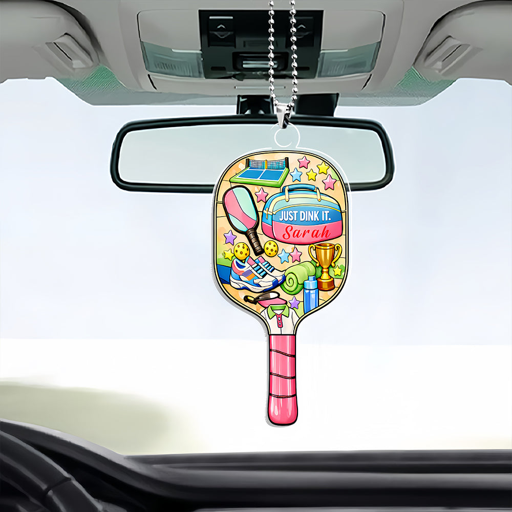Just Dink It - Personalized Pickleball Acrylic Car Hanger - Pickleball Gifts For Her-Myprintsy