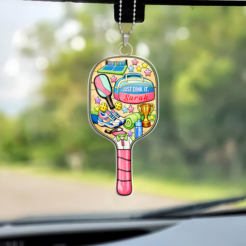 Just Dink It - Personalized Pickleball Acrylic Car Hanger - Pickleball Gifts For Her-Myprintsy