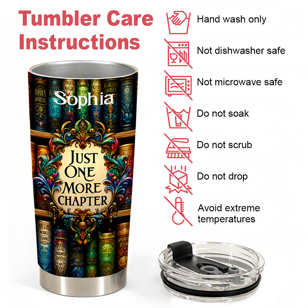 Just One More Chapter - Personalized Tumbler Cup, Gifts for Book Lovers-Myprintsy