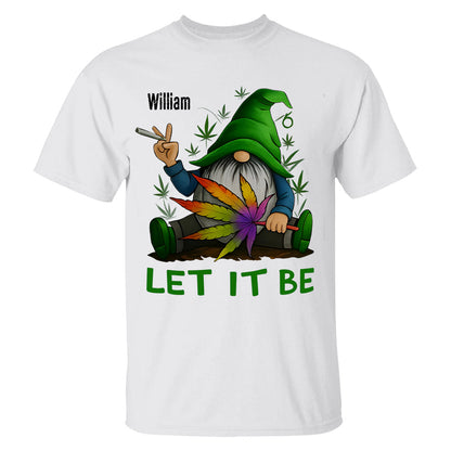Let It Be - Personalized Shirt-Myprintsy