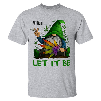 Let It Be - Personalized Shirt-Myprintsy