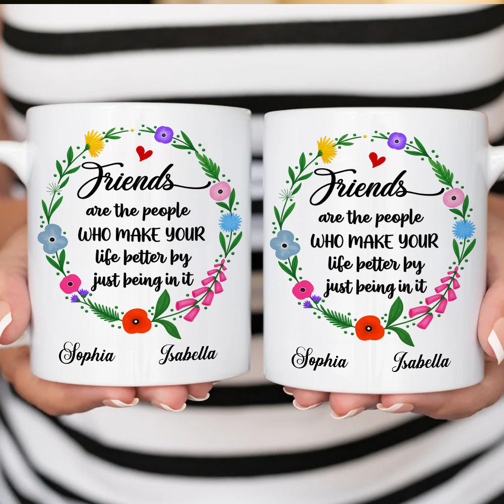 Life Better With Friends Custom Mug - Personalized Coffee Mug-Myprintsy