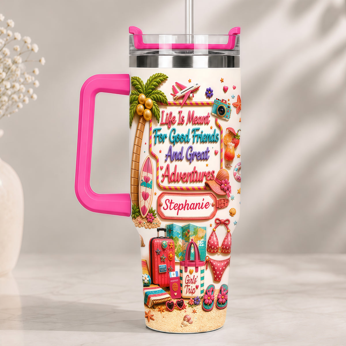 Life Is Meant For Good Friends And Great Adventures - Personalized 40OZ Tumbler With Straw-Myprintsy