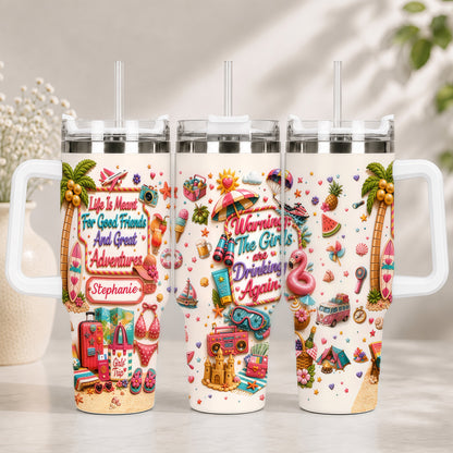 Life Is Meant For Good Friends And Great Adventures - Personalized 40OZ Tumbler With Straw-Myprintsy