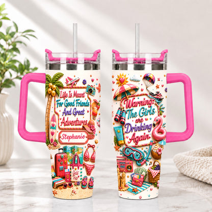 Life Is Meant For Good Friends And Great Adventures - Personalized 40OZ Tumbler With Straw-Myprintsy