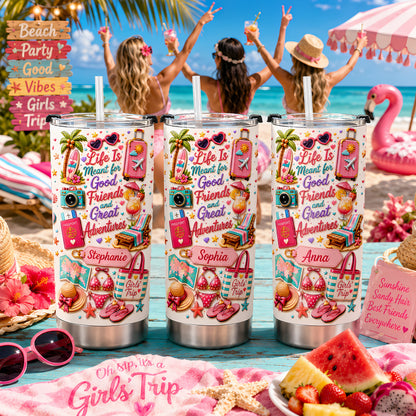 Life Is Meant For Good Friends And Great Adventures - Personalized Tumbler Cup-Myprintsy
