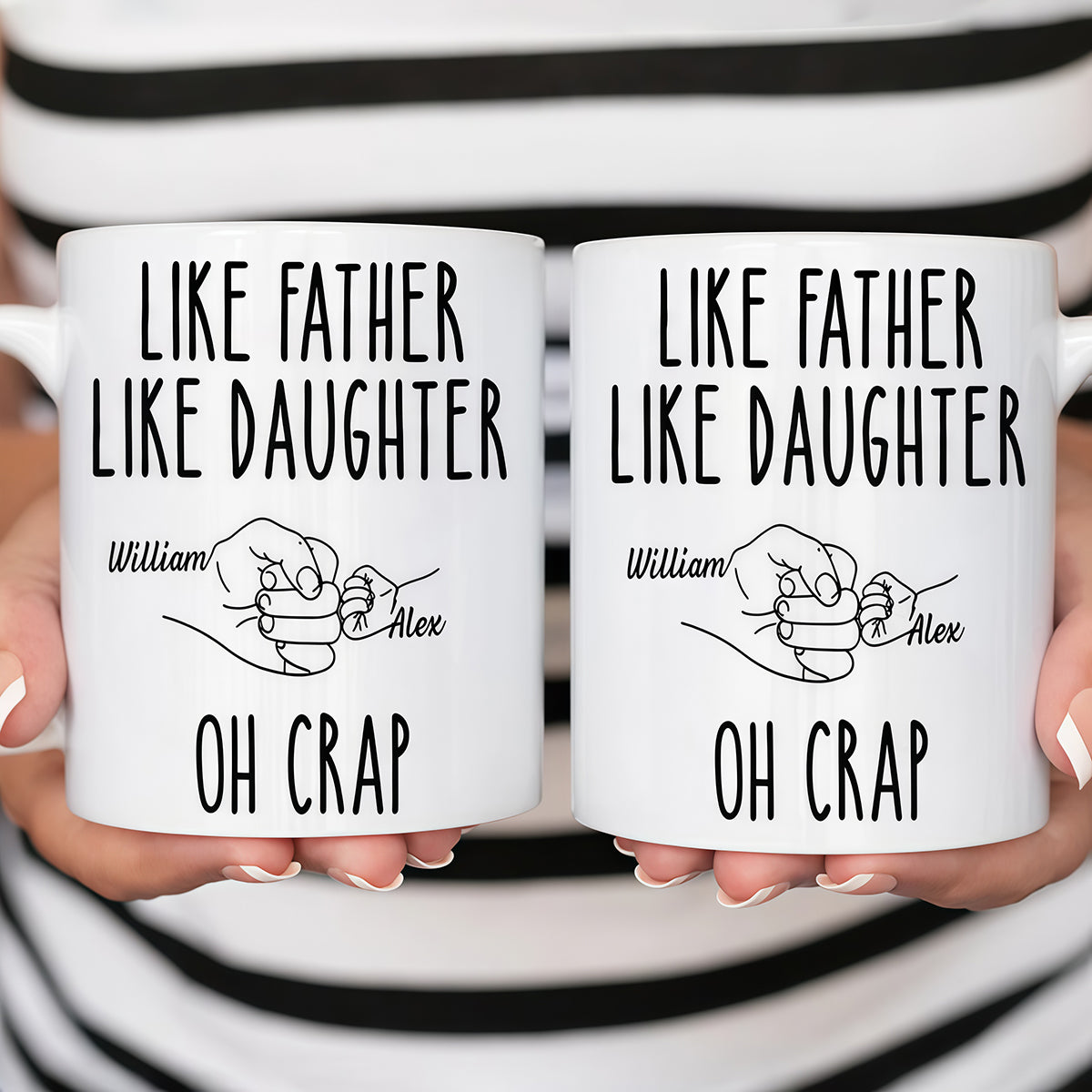 Like Father Like Daughter Custom Mug - Personalized Coffee Mug-Myprintsy