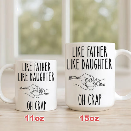 Like Father Like Daughter Custom Mug - Personalized Coffee Mug-Myprintsy