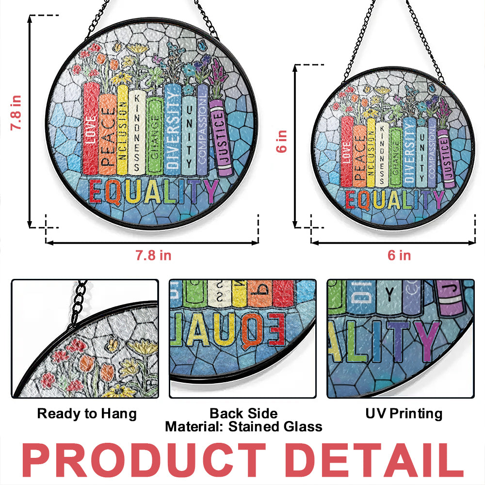 Love, Peace, and Inclusion in Every Day - Personalized Stained Glass Hanging Suncatcher-Myprintsy