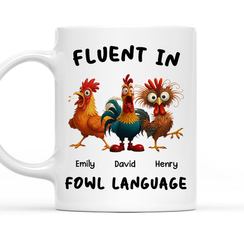 Fluent In Fowl Language - Personalized Coffee Mug