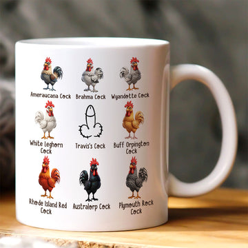 Luckily I've Got A Nice Cock - Personalized Ceramic Coffee Mug-Myprintsy