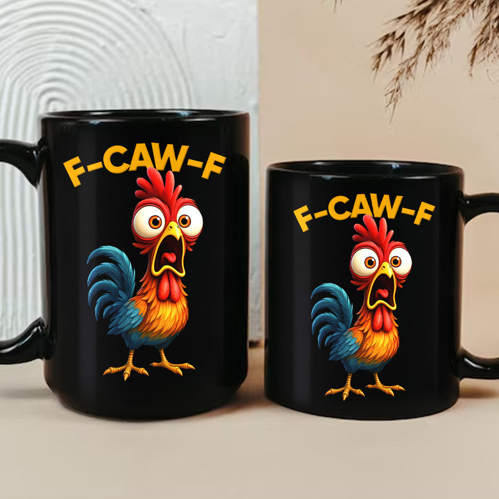 F-Caw-F Crow Joke - Funny Mug - Gift For Family Members, Coworkers, Friends - Personalized Mug