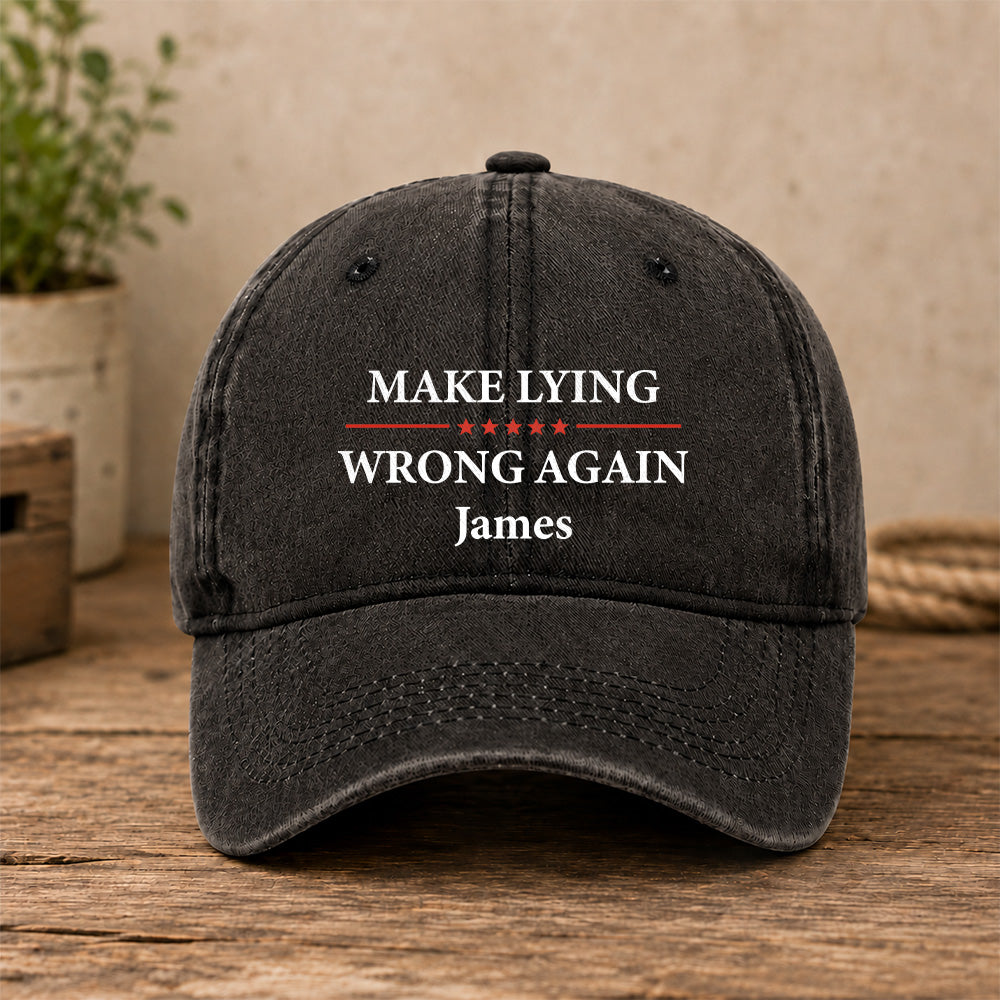 Make Lying Wrong Again - Personalized Classic Cap-Myprintsy
