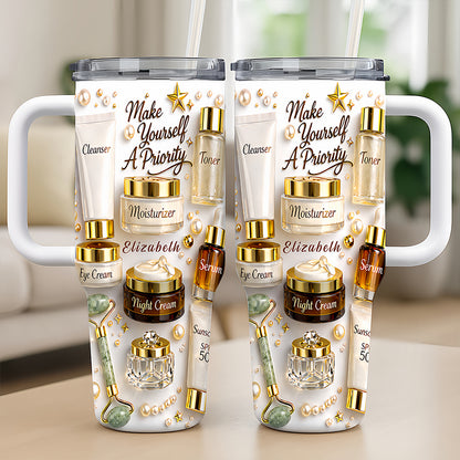 Make Yourself A Priority - Personalized 40oz Skincare Tumbler With Straw, Beauty Gifts for Women & Estheticians-Myprintsy