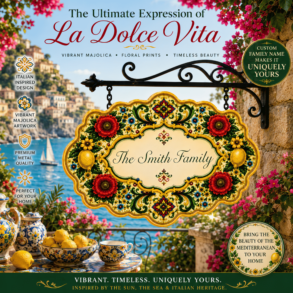 Mediterranean Style & Majolica Print La Dolce Vita - Personalized Custom Shaped Metal Sign-Myprintsy