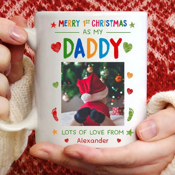 Merry 1st Christmas As My Daddy - Personalized First Xmas Mug - Gift For Dad-Myprintsy