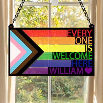 Everyone Is Welcome Here - Personalized Window Hanging Suncatcher Ornament