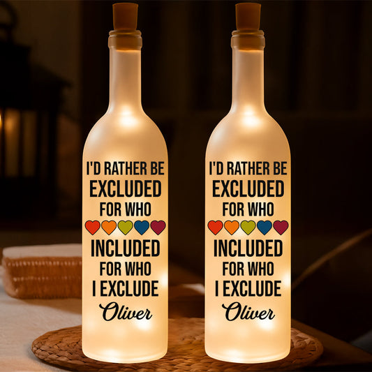 Best Quote For LGBTQ - Personalized Bottle Lamp