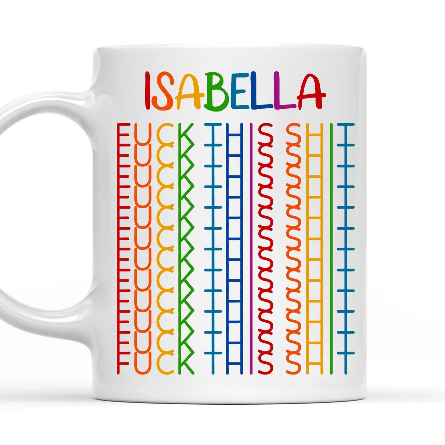 F*ck This Sh*t - Gift For Best Friends, Sisters, Family Members, Coworkers - Personalized Mug