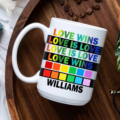 Love Wins, Love Is Love - Personalized Mug