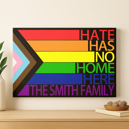 Hate Has No Home Here - Personalized Wrapped Canvas