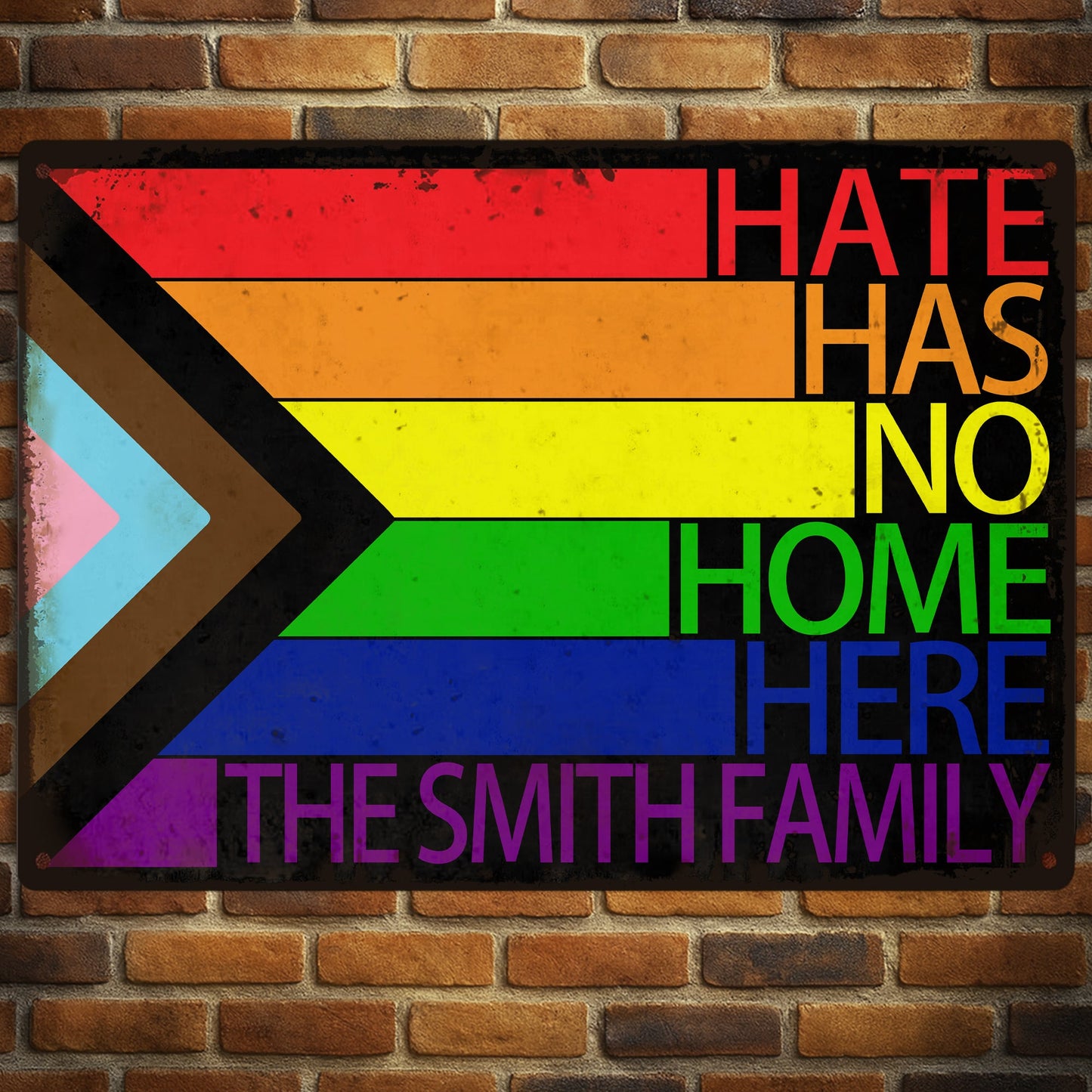 Hate Has No Home Here - Personalized Metal Sign