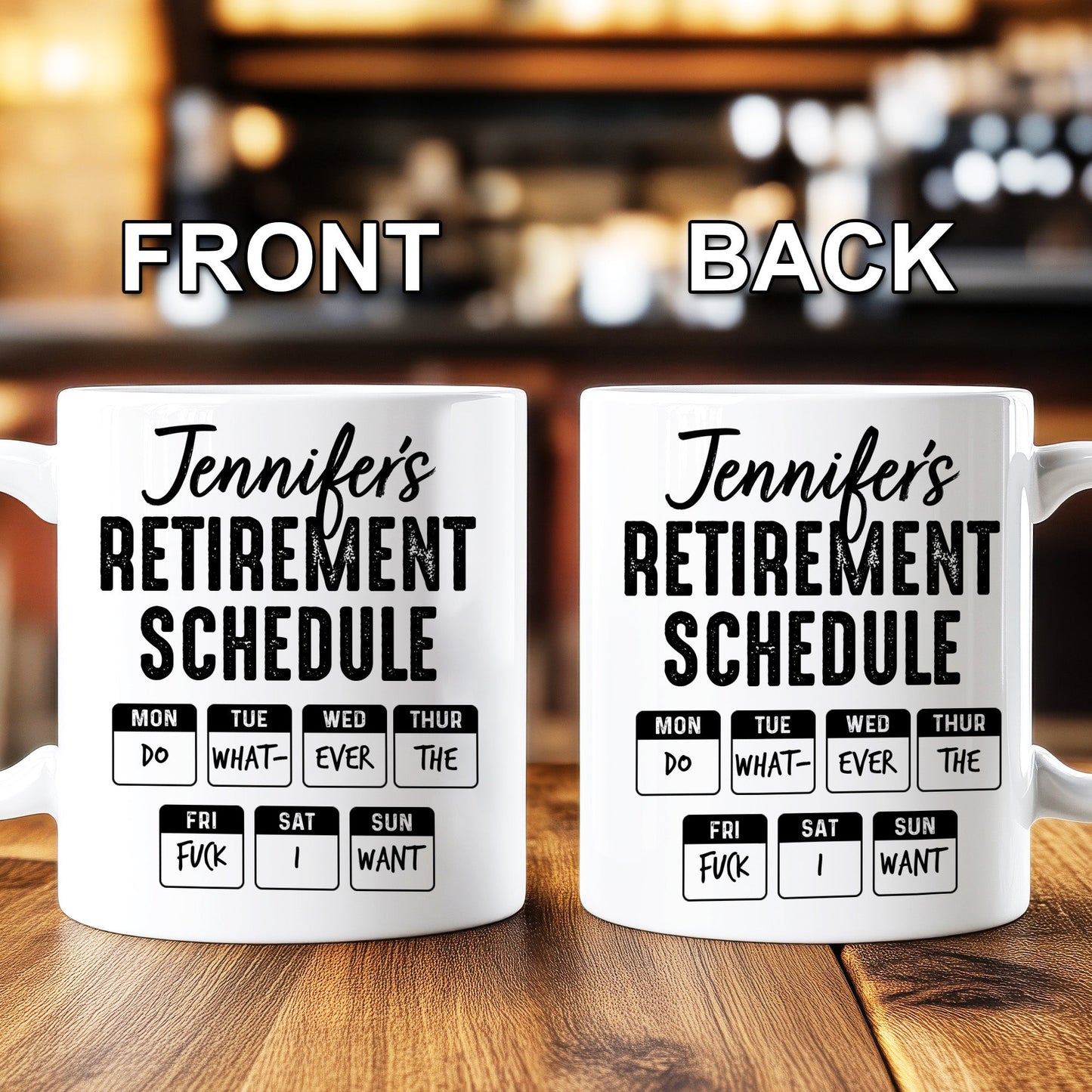 Retirement Schedule - Personalized Mug