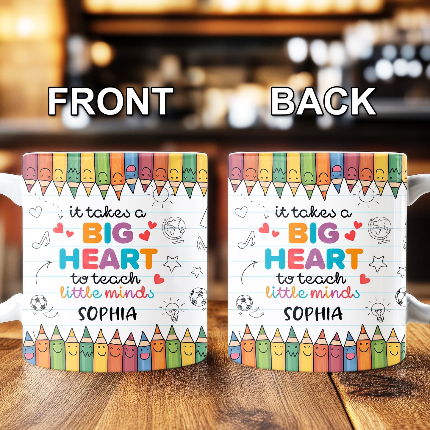 It Takes A Big Heart To Teach Little Minds - Personalized Mug