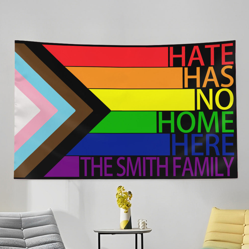 Hate Has No Home Here - Personalized Custom Flag