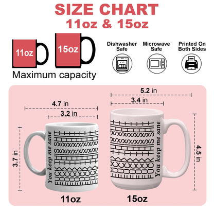 You Keep Me Sane, Gift For Best Friends, Sisters, Family Members, Coworkers - Mug