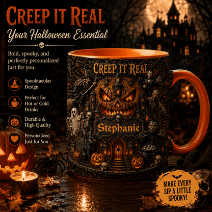 Creep It Real - Personalized Accent Mug - Gift For Halloween